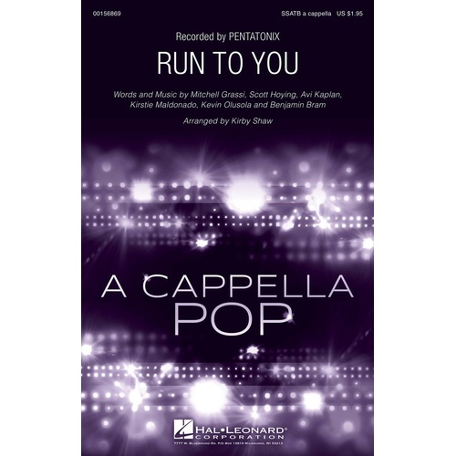 Run To You SSATB A Cappella (Octavo)