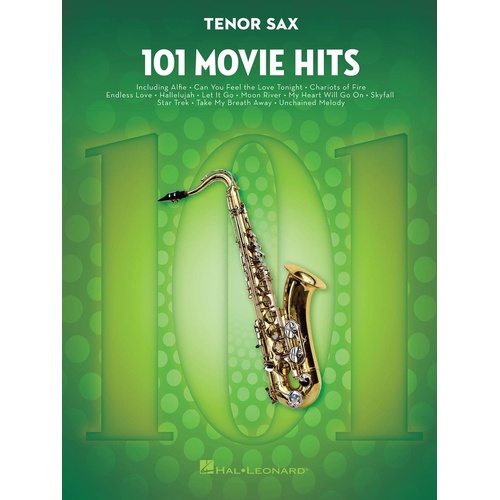 101 Movie Hits For Tenor Sax 