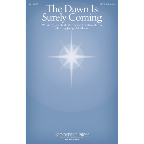 Dawn Is Surely Coming SATB (Octavo)