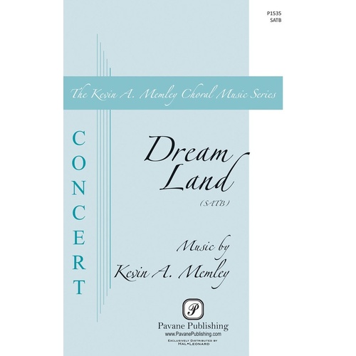 Dream Land SATB (Octavo)
