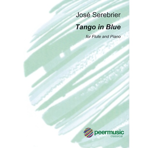 Serebrier - Tango In Blue Flute/Piano (Softcover Book)