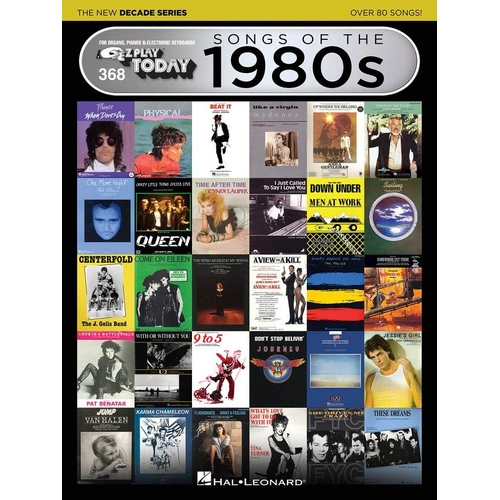 Songs of the 1980s - The New Decade Series E-Z Play 368 for Keyboard