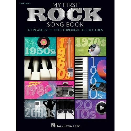 My First Rock Songbook Easy Piano by Hal Leonard, 104 Pages, Illustrated Collection of Rock Classics with Lyrics