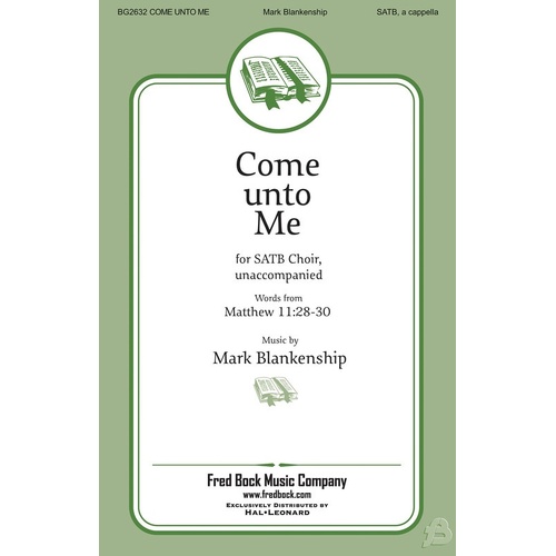 Come Unto Me SATB A Cappella (Octavo)