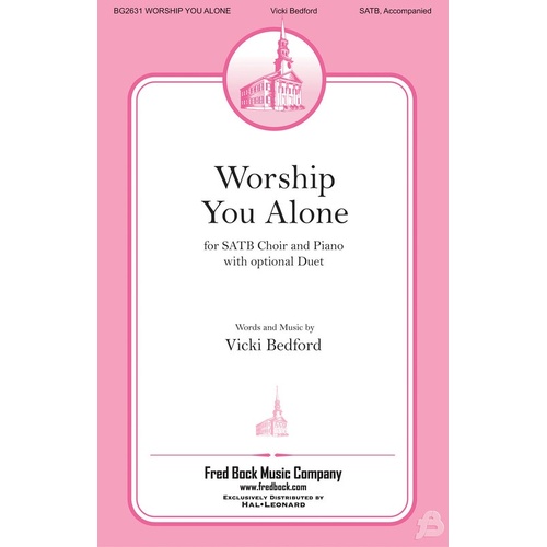 Worship You Alone SATB (Octavo)