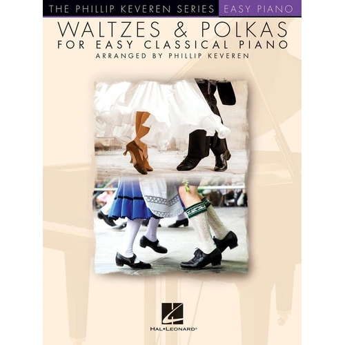 Waltzes & Polkas Easy Piano by Phillip Keveren