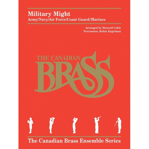 Military Might Brass Quintet Canadian Brass (Music Score/Parts)