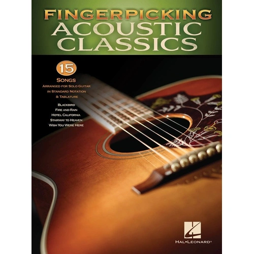 Fingerpicking Acoustic Classics by Hal Leonard - 15 Solo Guitar Arrangements, Standard Notation & TAB, 80 Pages