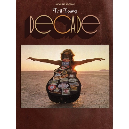 Neil Young - Decade Guitar Tab Songbook