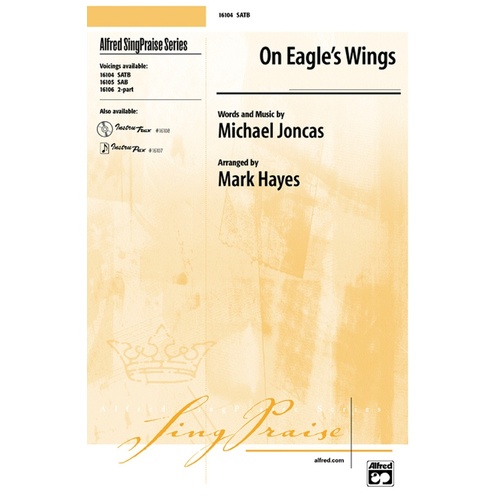 On Eagle's Wings SATB