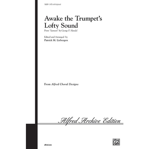 Awake the Trumpets Lofty Sound SATB Arrangement Lieberge