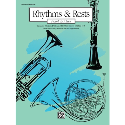 Rhythms And Rests 1st Eb Alto Saxophone
