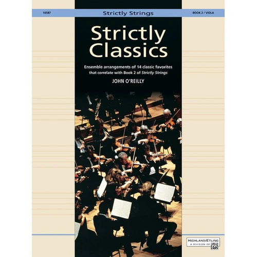 Strictly Classics Book 2 - Viola Part, Edited by O'Reilly, Alfred 16587, String Orchestra Sheet Music
