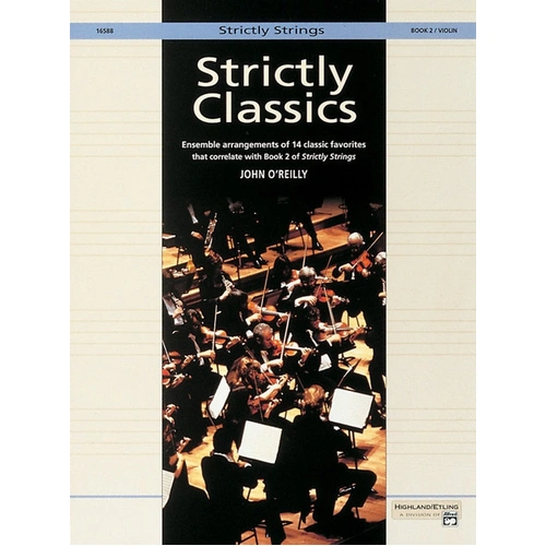 Strictly Classics Book 2 - Violin Part Edited by O'Reilly Alfred 16588