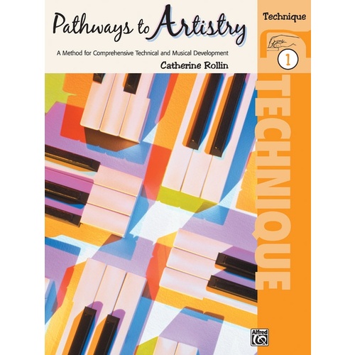 Pathways To Artistry Technique Book 1
