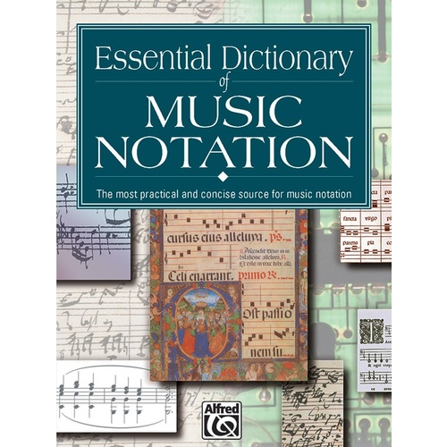 Essential Dictionary Of Music Notation