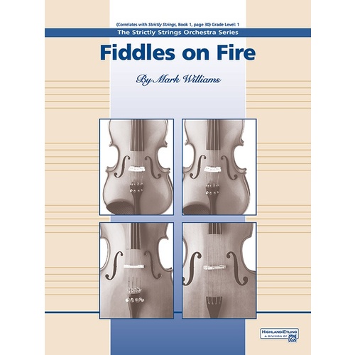 Fiddles On Fire String Orchestra Gr 1
