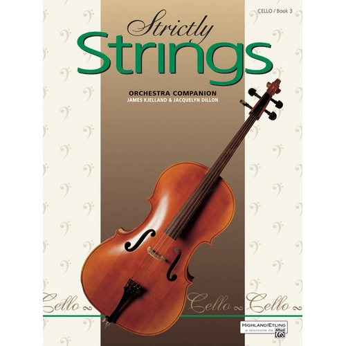 Strictly Strings Book 3 Cello Method and Reference Guide