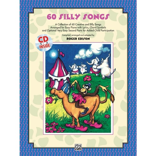 60 Silly Songs For Easy Piano Book/CD