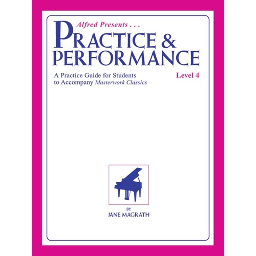 Masterwork Practice & Performance Level 4