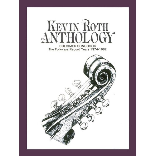 Kevin Roth Anthology Dulcimer (C/R) 