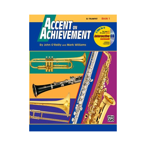 Accent on Achievement Book 1 B Flat Trumpet Sheet Music by John O'Reilly & Mark Williams