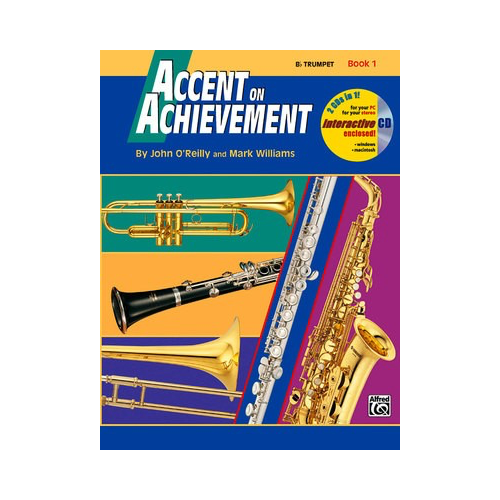 Accent on Achievement Book 1 B Flat Trumpet Sheet Music by John O'Reilly and Mark Williams