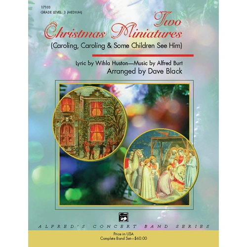 Two Christmas Miniatures for Concert Band by Dave Black
