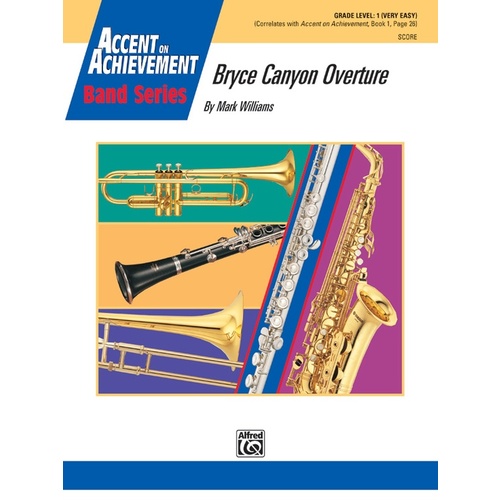 Bryce Canyon Overture Concert Band Grade 1 Conductor Score