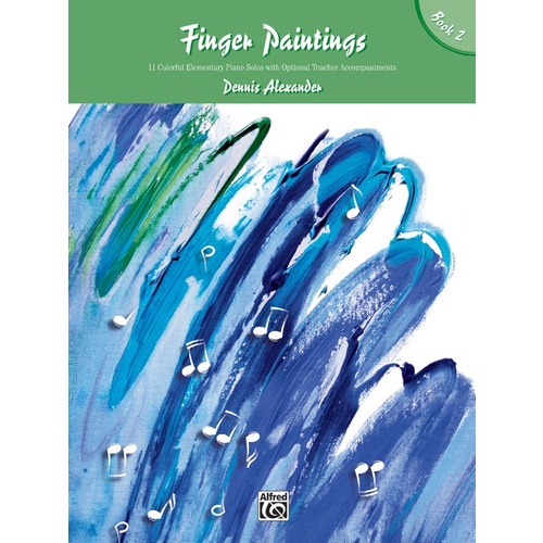 Finger Paintings Book 2 Piano Elementary