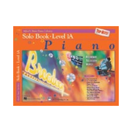 Alfred's Basic Piano Course: Top Hits Solo Book 1A