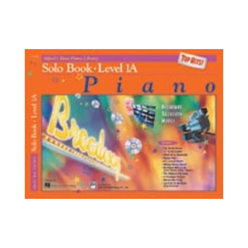 Alfred's Basic Piano Course: Top Hits! Solo Book 1A