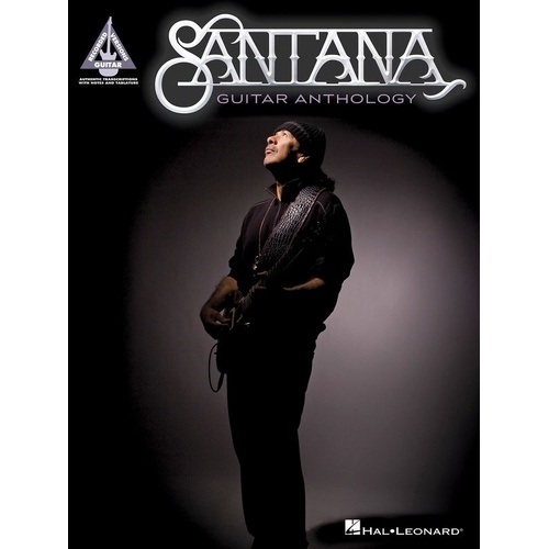 Santana Guitar Anthology Tab RV - 224 Pages, Standard Notation & TAB, Hal Leonard, Iconic Songs Collection