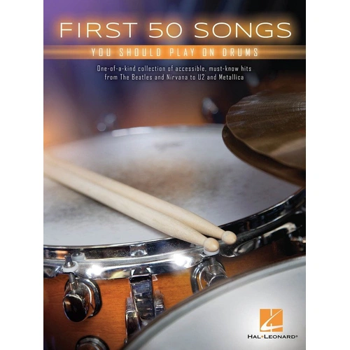 First 50 Songs You Should Play on Drums by Hal Leonard, 192 Pages, Drums Series
