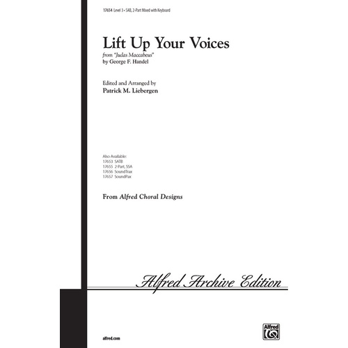 Lift Up Your Voices SAB/2 Part Arr Liebergen