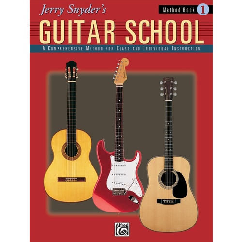 Jerry Snyders Guitar School Book 1 Student Book