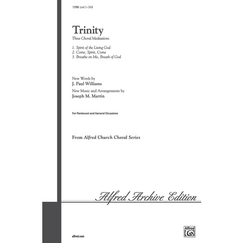 Trinity Three Choral SATB Arrangement by Martin Williams