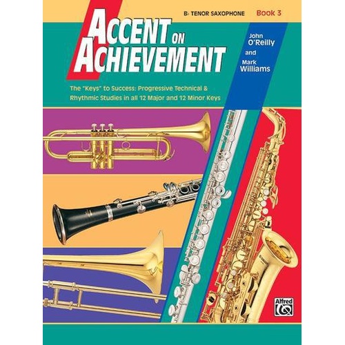 Accent on Achievement Book 3 B Flat Tenor Saxophone Sheet Music