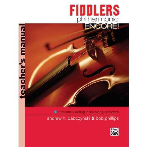 Fiddlers Philharmonic Encore Teacher