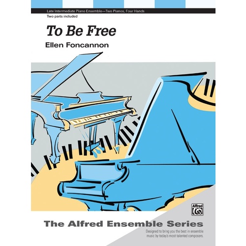 To Be Free Piano Sheet Music 2P4H