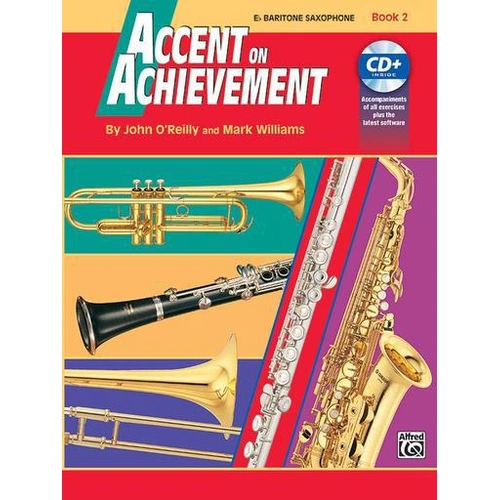 Accent on Achievement Book 2 for Eb Baritone Sax with CD