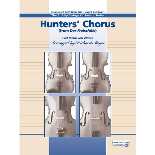 Hunter's Chorus From Der Freischutz String Orchestra Gr 1