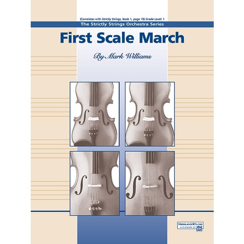 First Scale March String Orchestra Gr 1