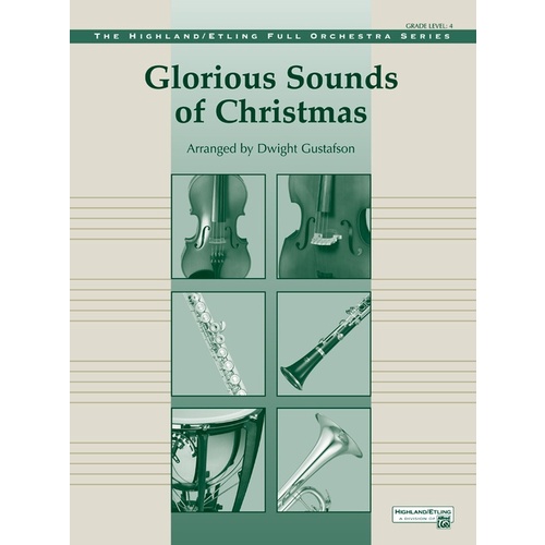 Glorious Sounds Of Christmas Full Orchestra Gr 4