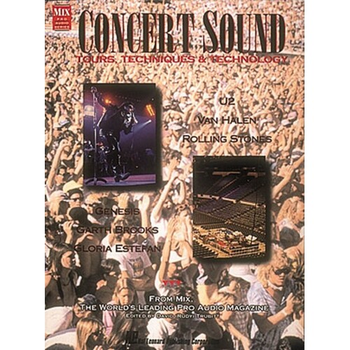 Concert Sound Tours Techniques & Technology