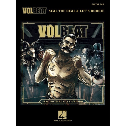 Volbeat - Seal The Deal and Lets Boogie TAB (Softcover Book)