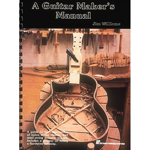 Guitar Makers Manual