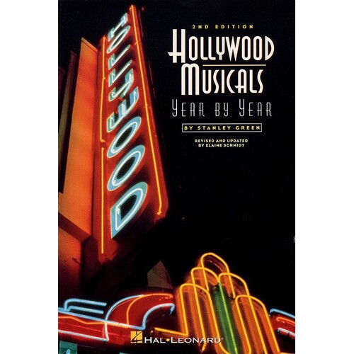 Hollywood Musicals Year By Year 2nd Ed (Softcover Book)