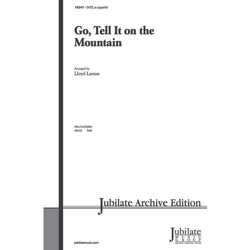 Go Tell It On The Mountain SATB W/Opt Desc Level 4