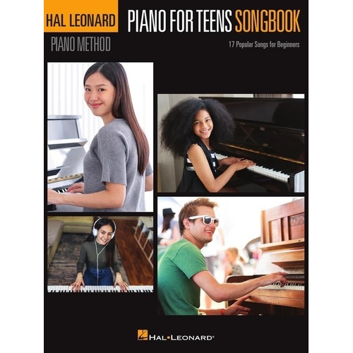 Piano for Teens Songbook by Hal Leonard - 48 Pages